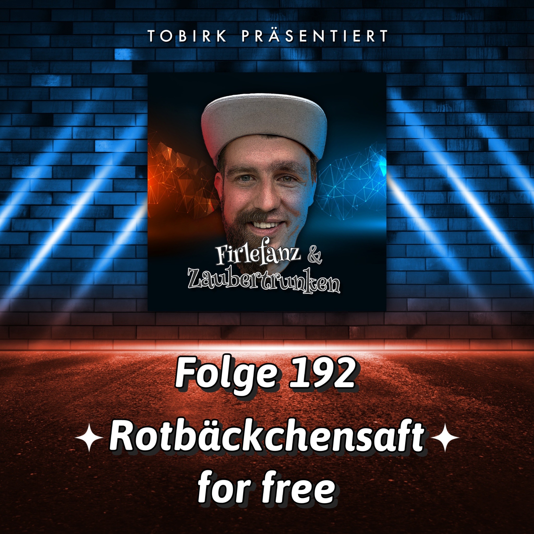 Rotbäckchensaft for free - Folge 192 episode artwork