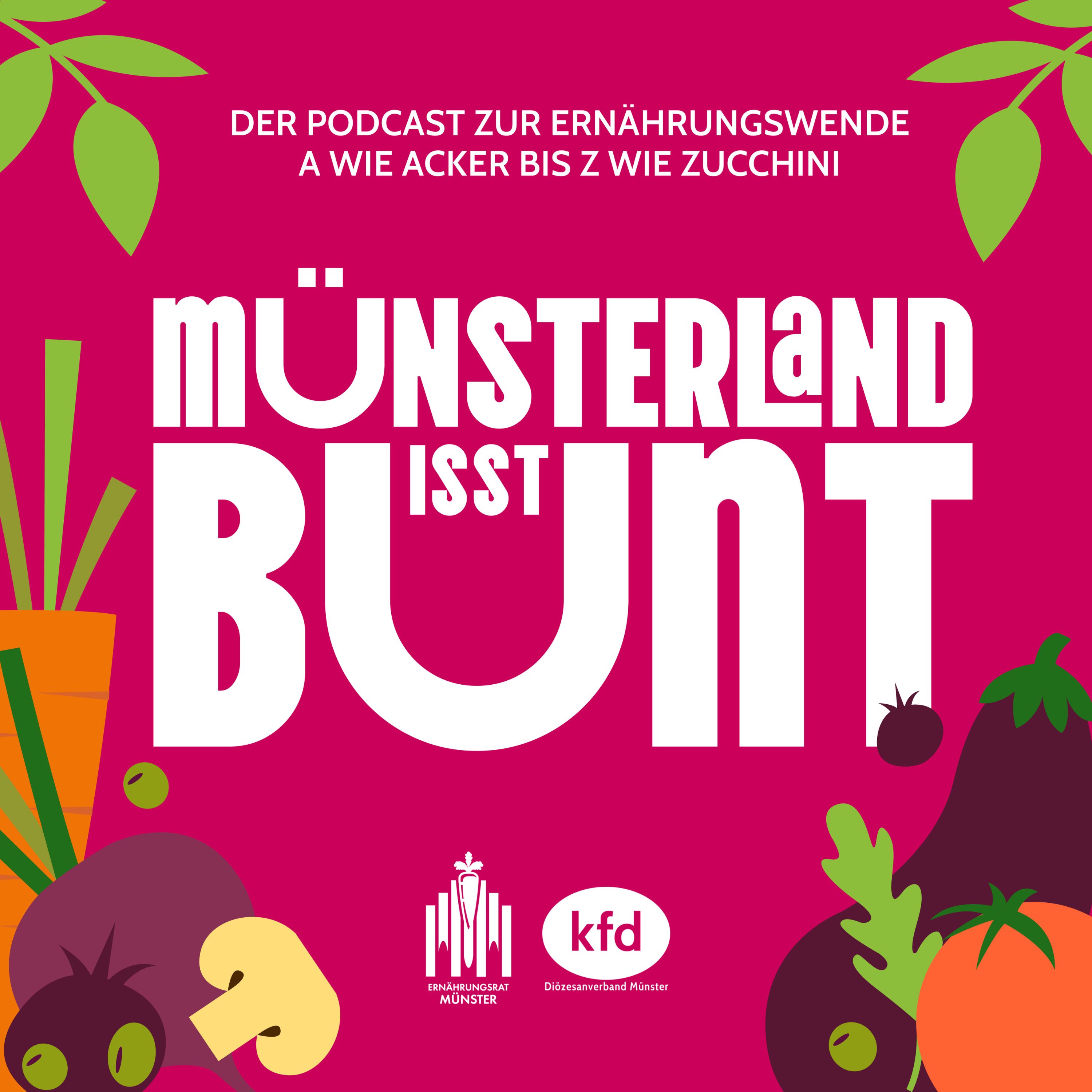 MünsterLand isst bunt - der Podcast zur Ernährungswende. podcast artwork