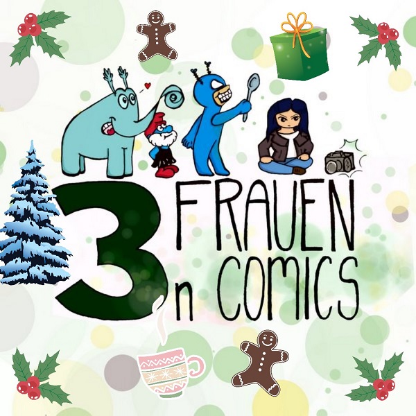 Der Comicklatsch. 3 Frauen. n Comics.