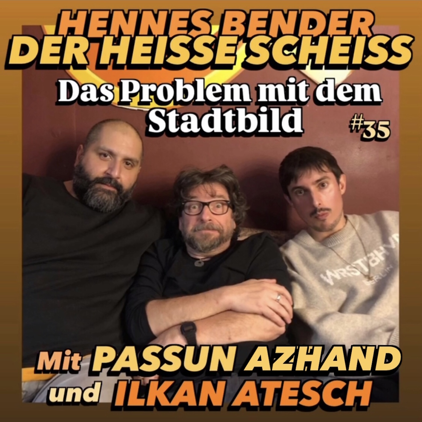 DER HEISSE SCHEISS mit Hennes Bender