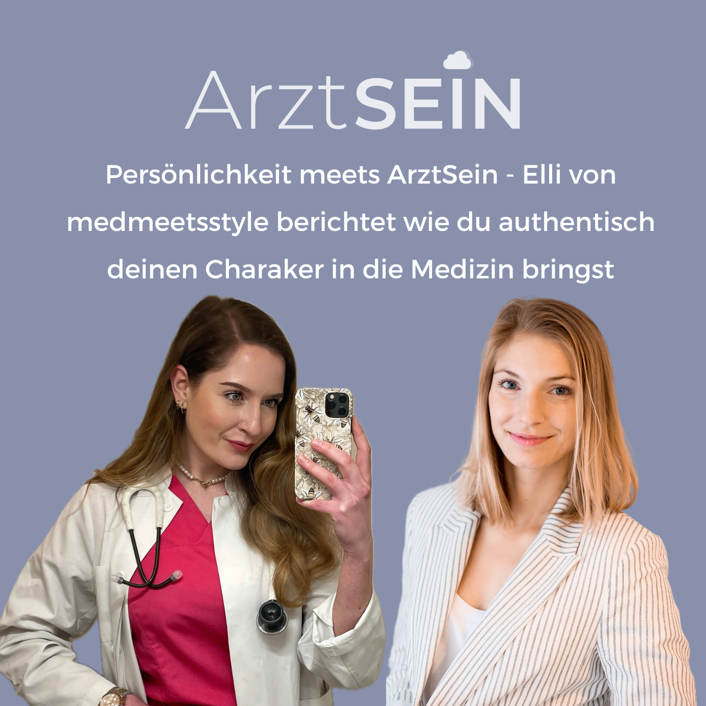 66 I Persönlichkeit meets ArztSein - Elli von medmeetsstyle berichtet wie du authentisch deinen Charaker in die Medizin bringst