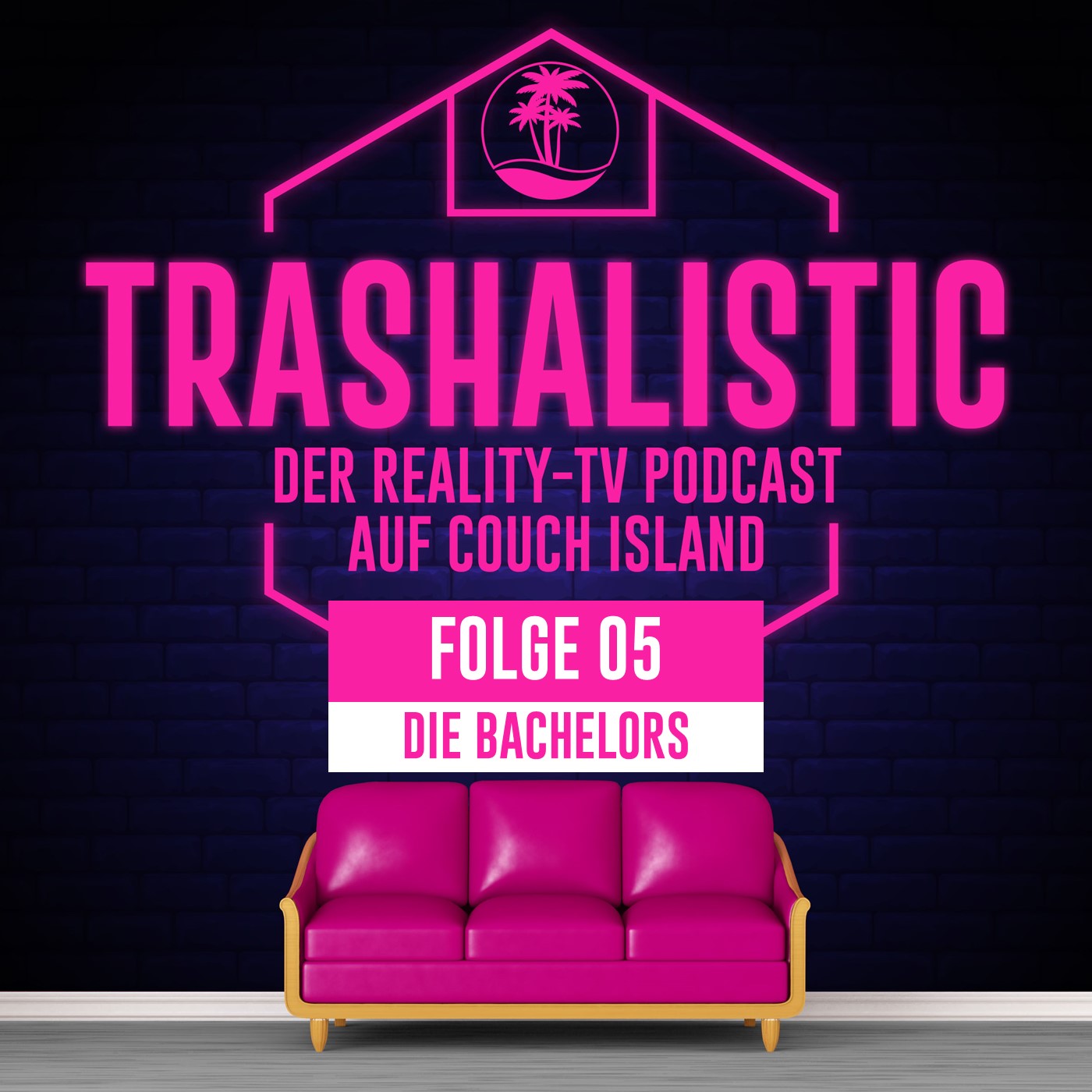 trashaLISTic - Der Reality-TV Podcast auf Couch Island