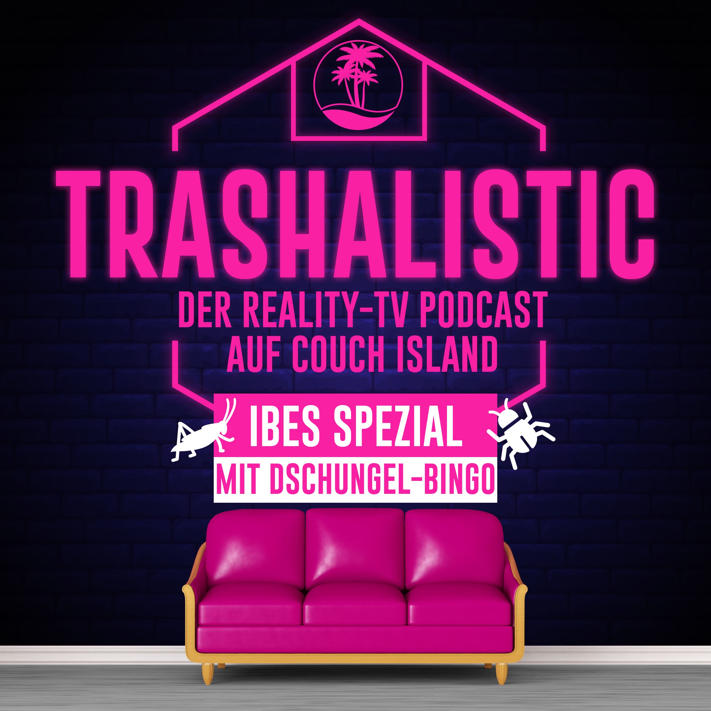 trashaLISTic - Der Reality-TV Podcast auf Couch Island
