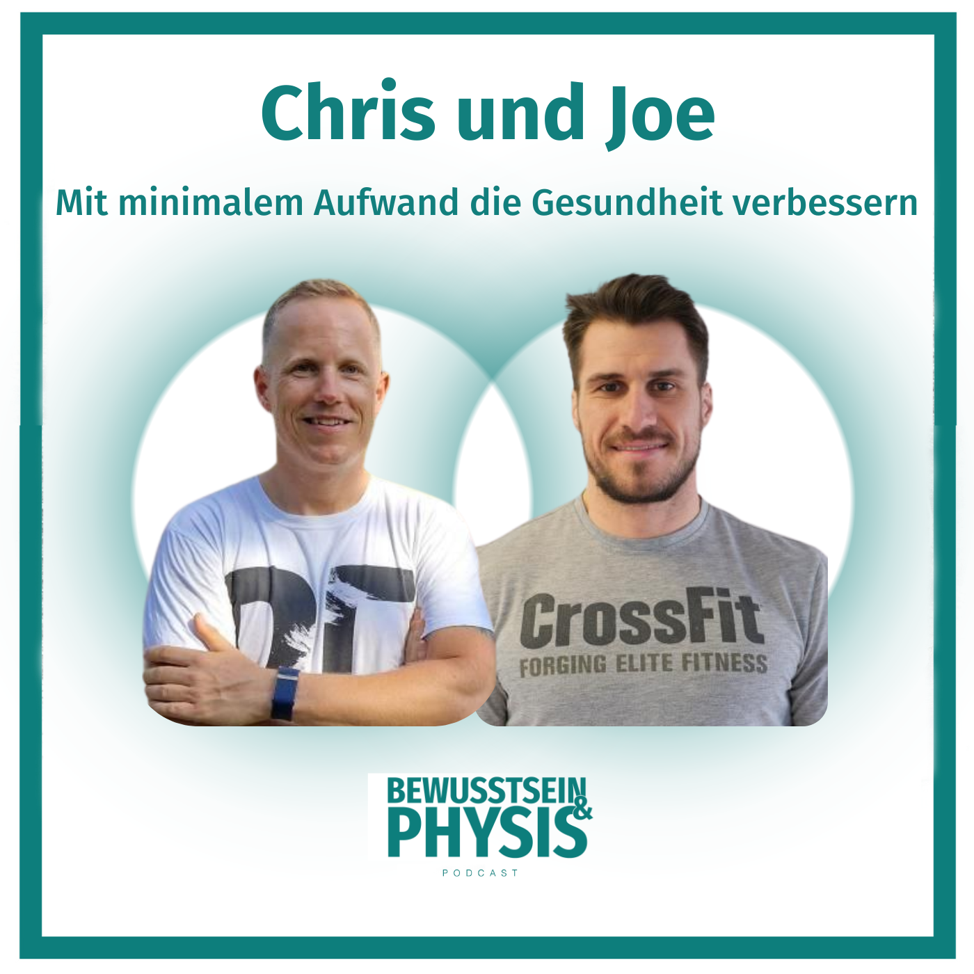 203 Chris und Joe - Wie du mit minimalem Aufwand deine Gesundheit verbesserst und wie sie Health-Gadgets verwenden episode artwork