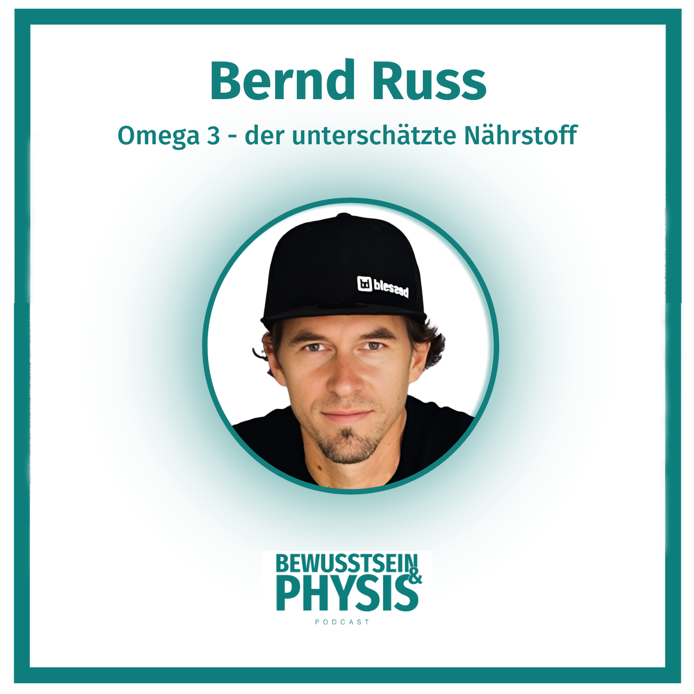 205 Bernd Russ - Omega 3, der unterschätzte Nährstoff ❤️ Echter Fisch, Kapseln oder Öl? Wie findest du einen Mangel heraus? Das solltest du wissen episode artwork