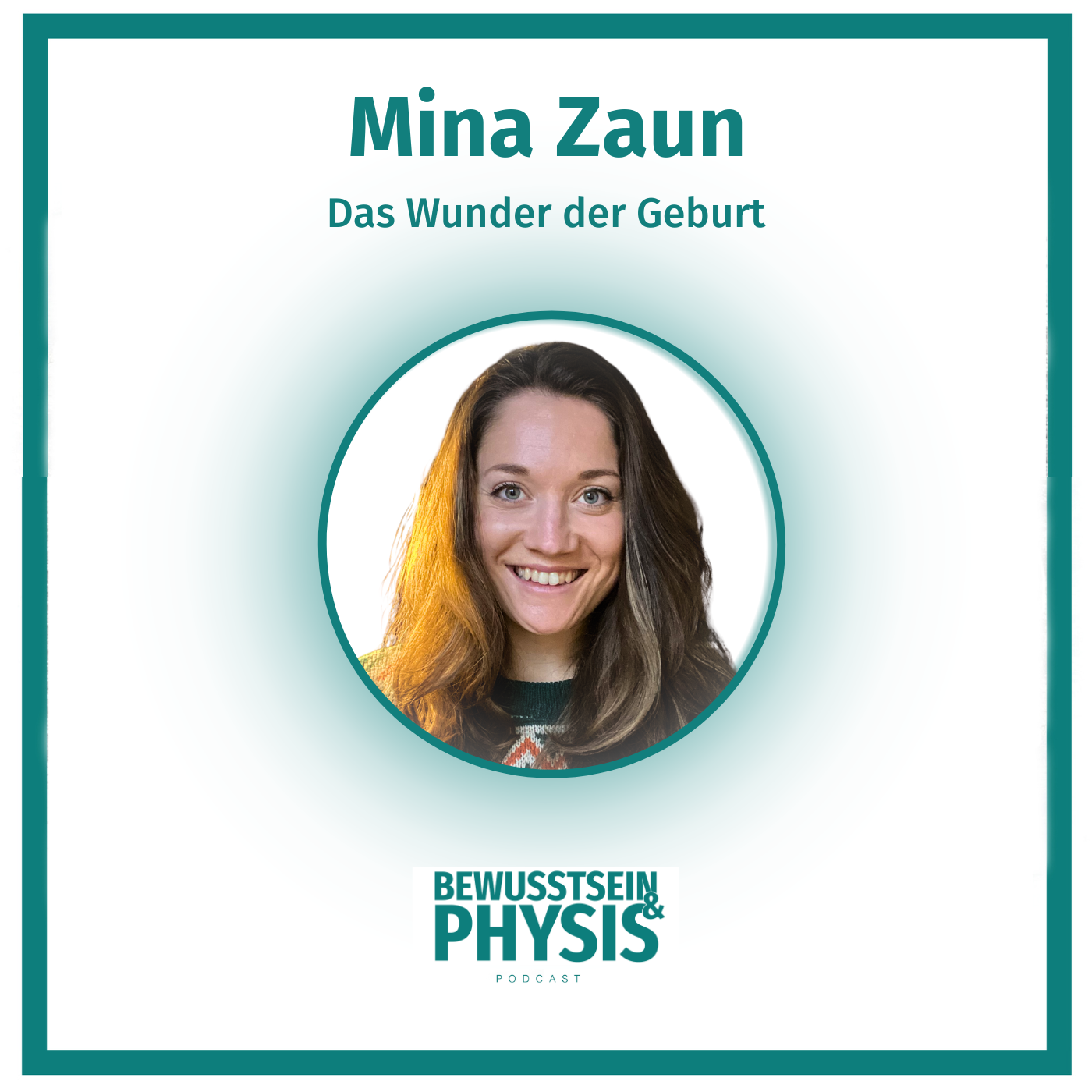 207 Mina Zaun - Geburten unserer Kinder, über Kaiserschnitte, Alleingeburten und Mythen zur Schwangerschaft und Geburt episode artwork