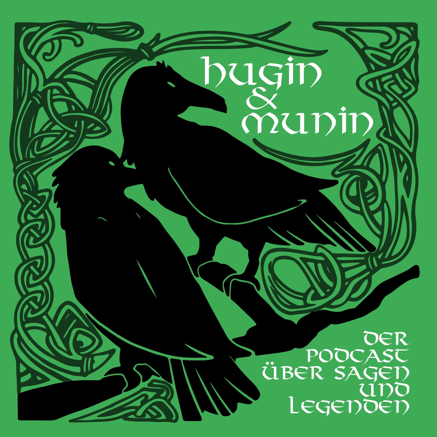 Hugin und Munin Der Podcast über Sagen und Legenden