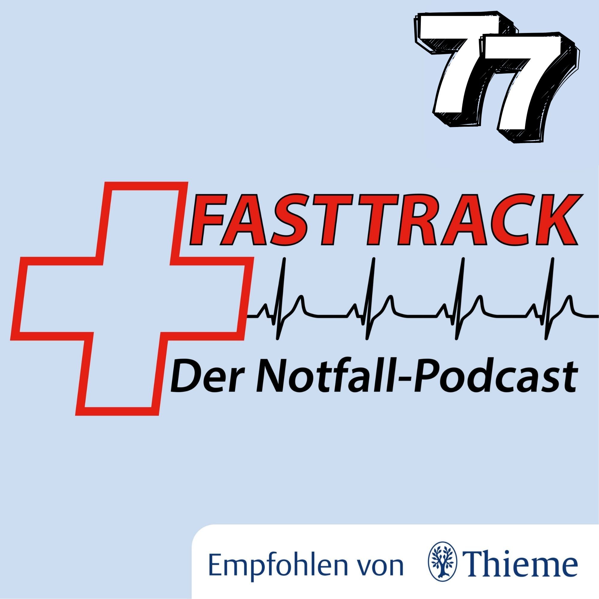 Fasttrack - Der Notfallpodcast