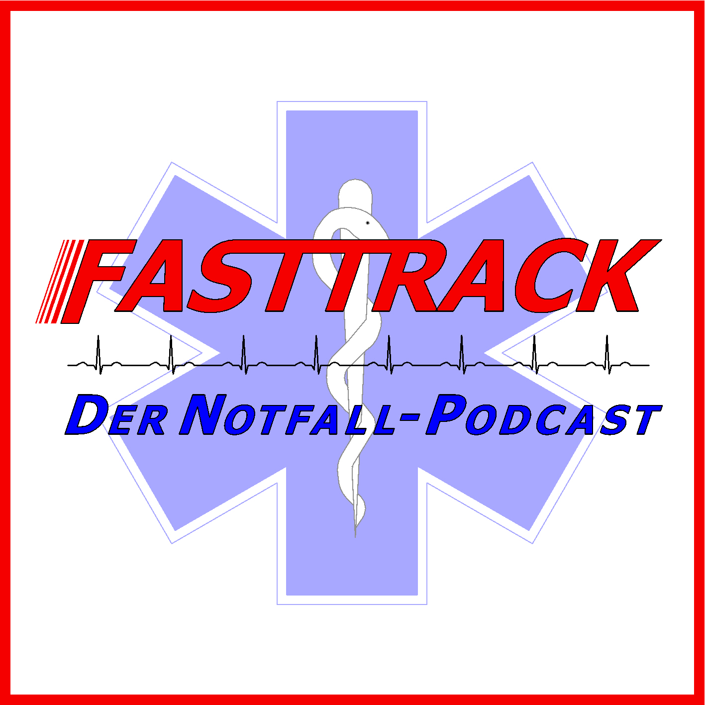 Fasttrack - Der Notfallpodcast