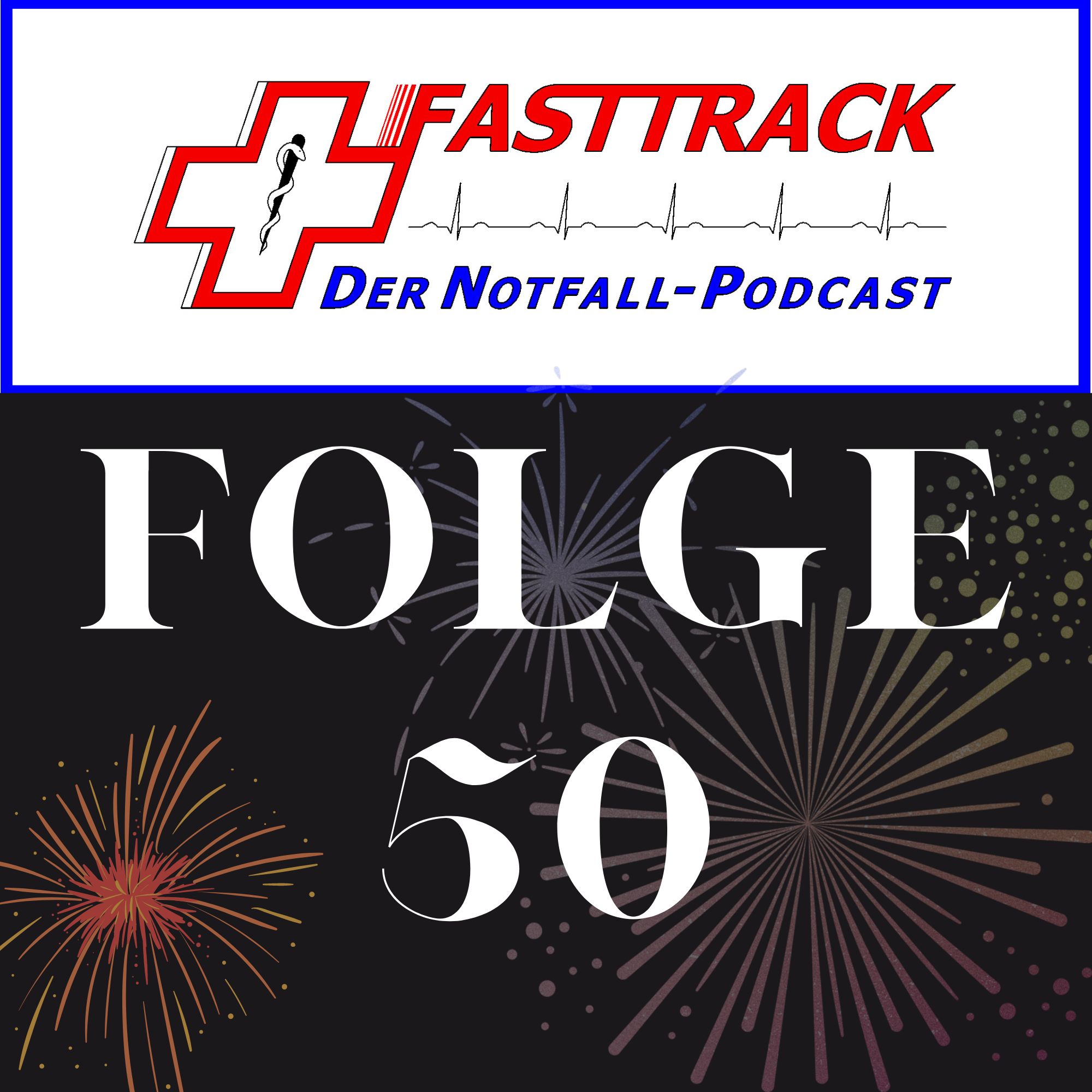 Fasttrack - Der Notfallpodcast