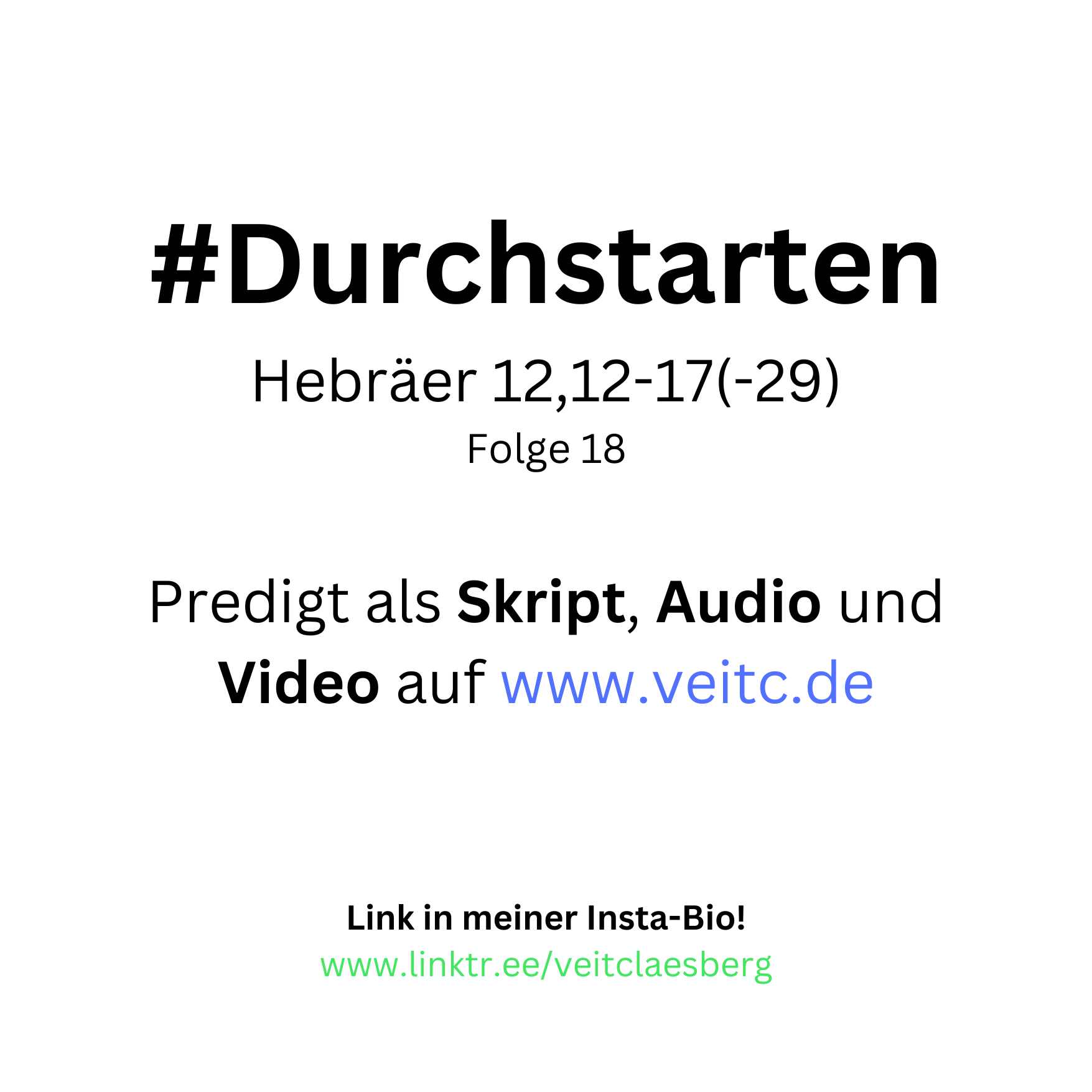 #durchstarten | Predigt über Hebräer 12,12-17