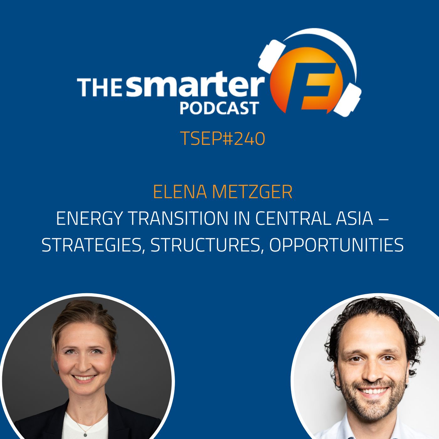 #TSEP 240 Energy Transition in Central Asia – Strategies, Structures, Opportunities