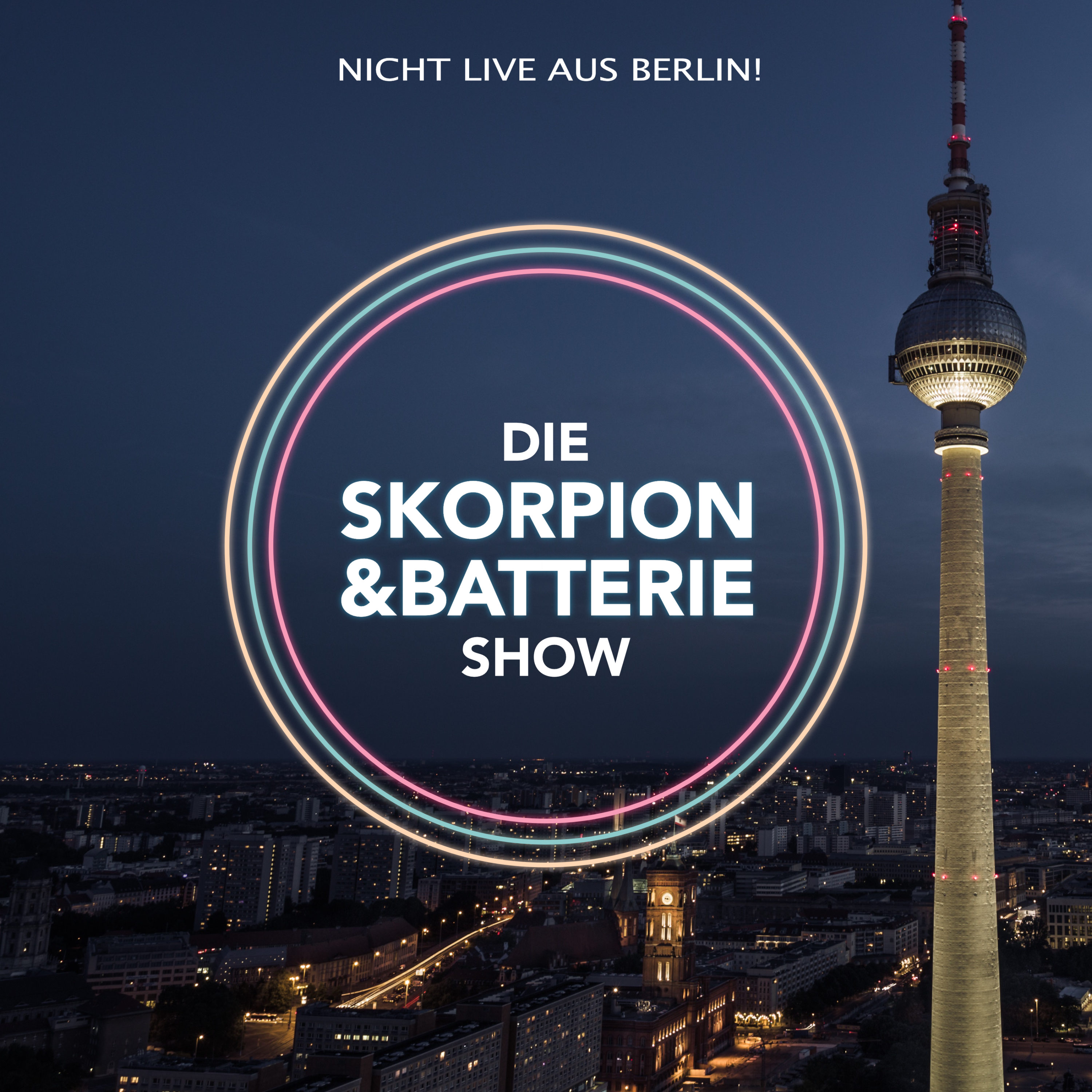 Die Skorpion und Batterie Show | Die On-Demand Late-Night-Show aus Berlin!