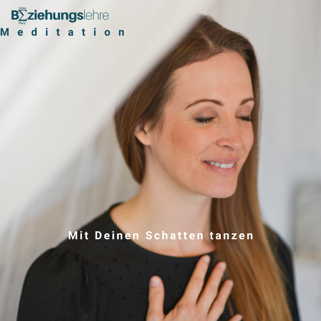 Meditaion „Mit Deinen Schatten tanzen“