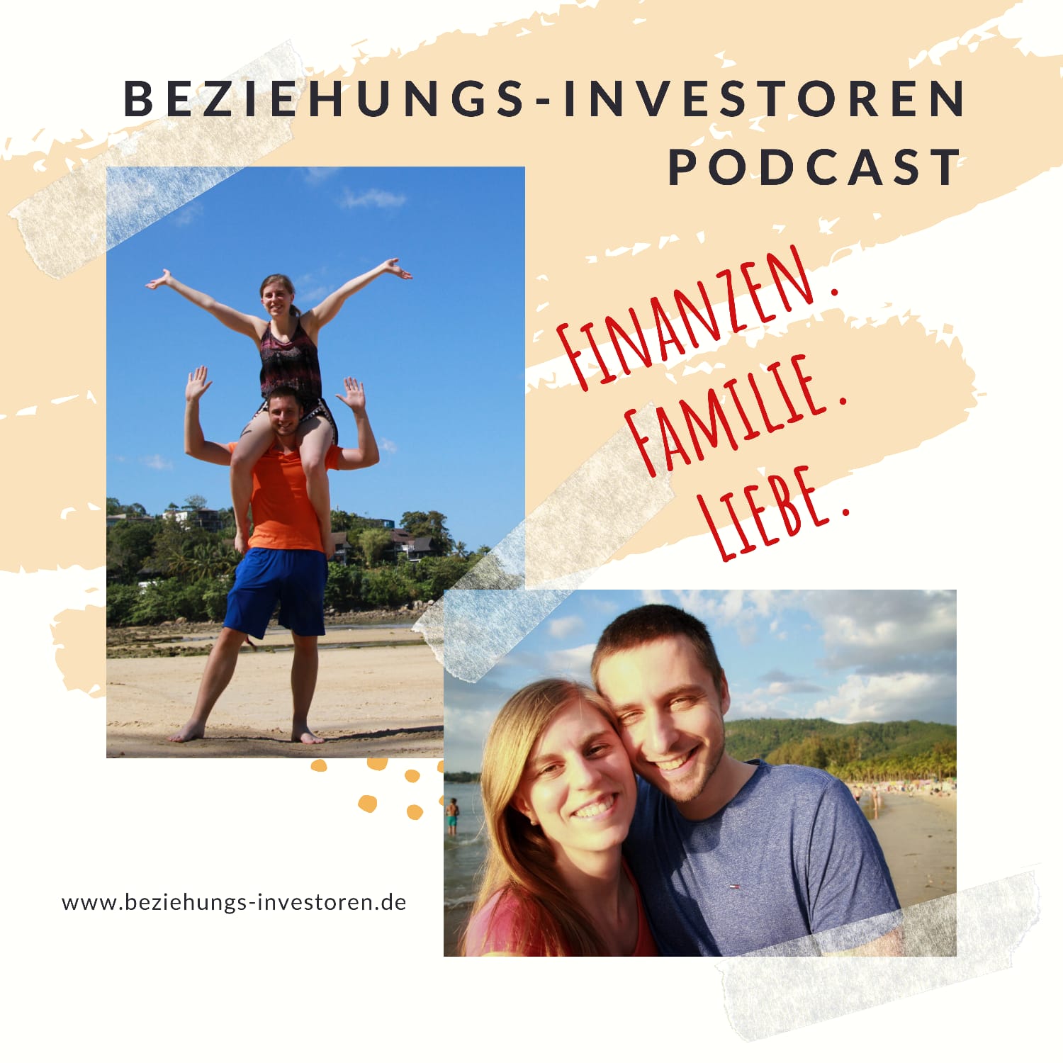Beziehungsinvestor*innen Podcast: Finanzen. Familie. Liebe