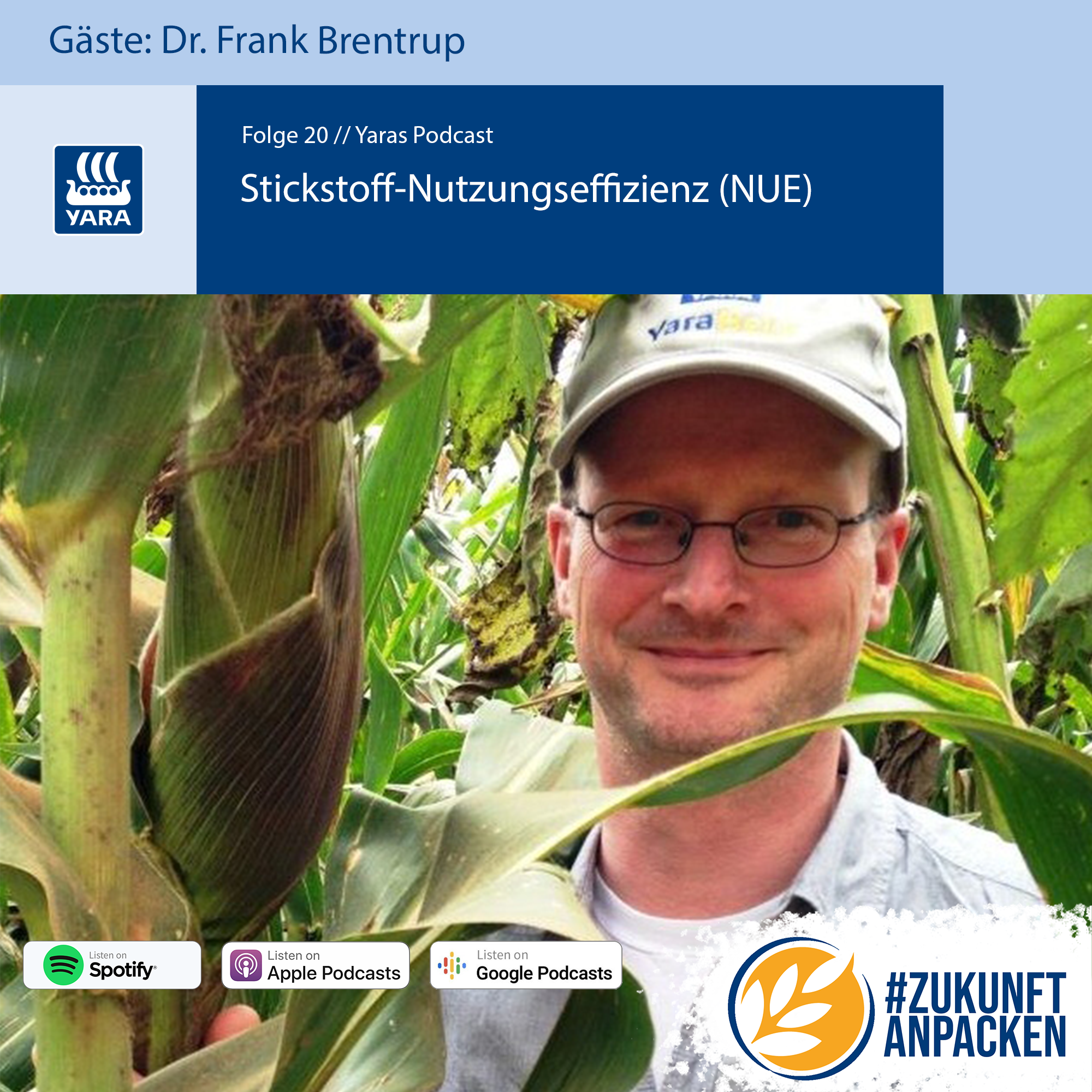 Zukunft anpacken I Der Yara-Podcast für die Landwirtschaft