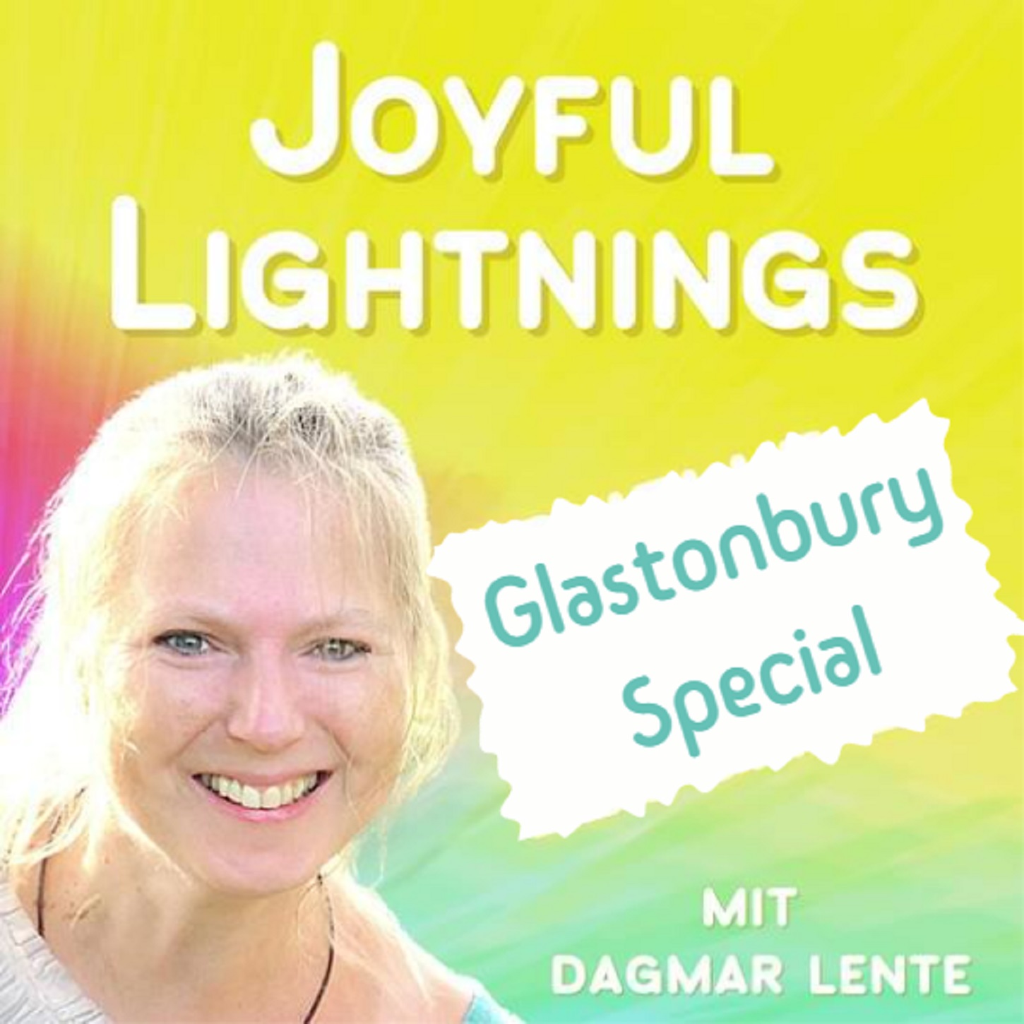 Joyful Lightnings Podcast – Impulse für dein leuchtendes Leben
