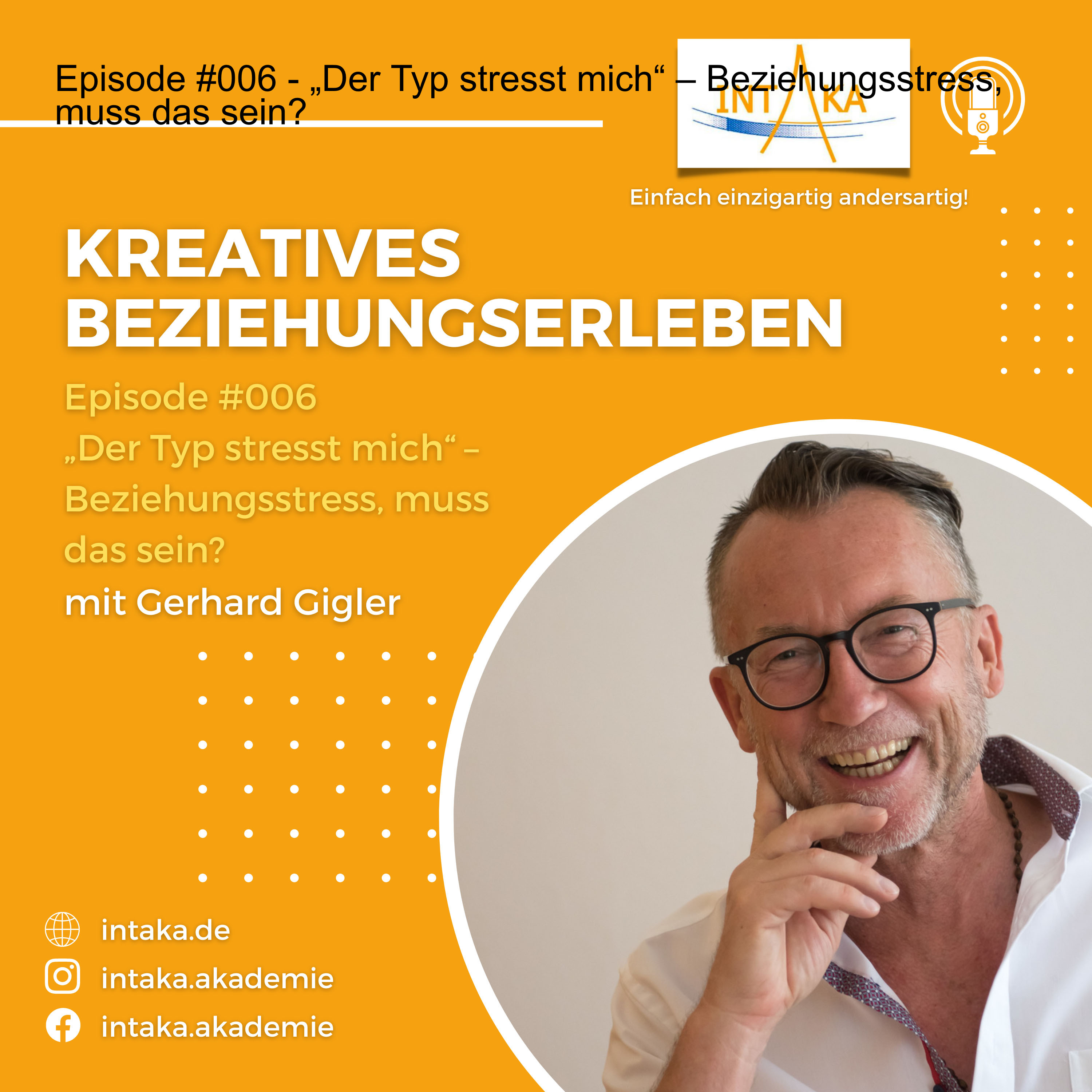 Episode #006 - „Der Typ stresst mich“ – Beziehungsstress, muss das sein? episode artwork