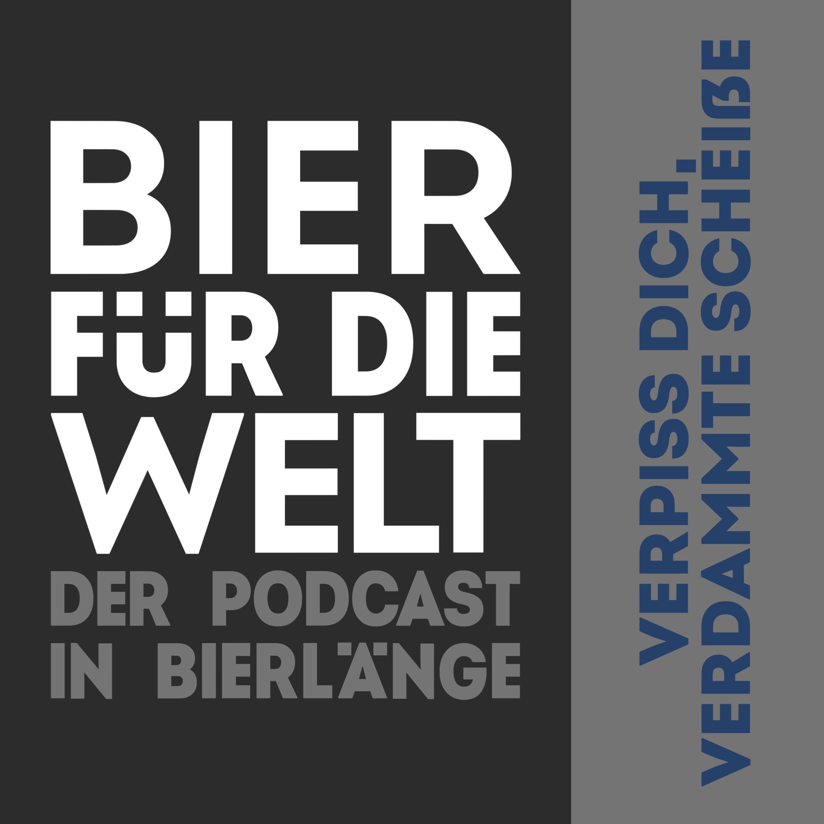 #60 Verpiss Dich, verdammte Scheiße episode artwork