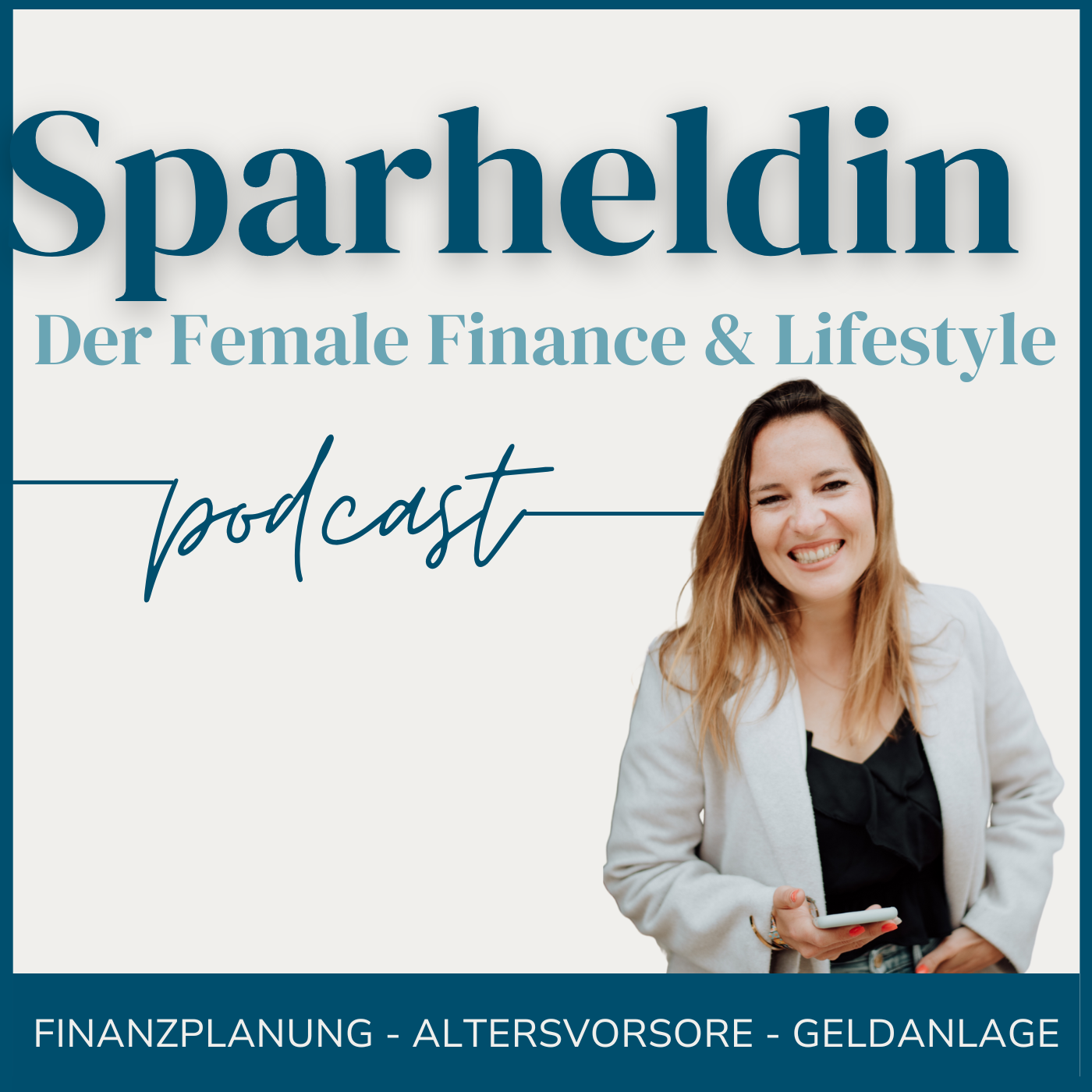 Sparheldin Podcast - Der Female Finance & Lifestyle Podcast