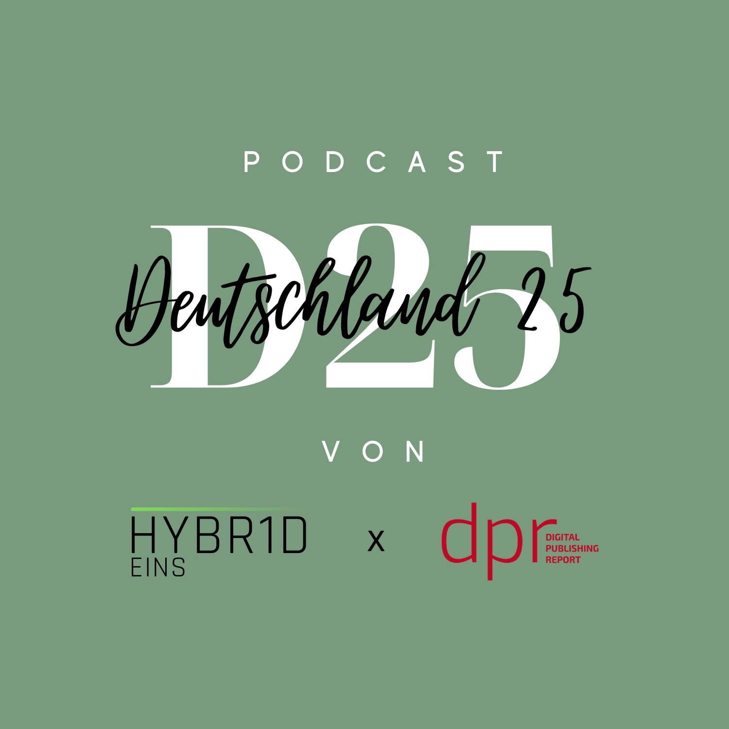 D25 #135: Wie das Office endlich digital wird