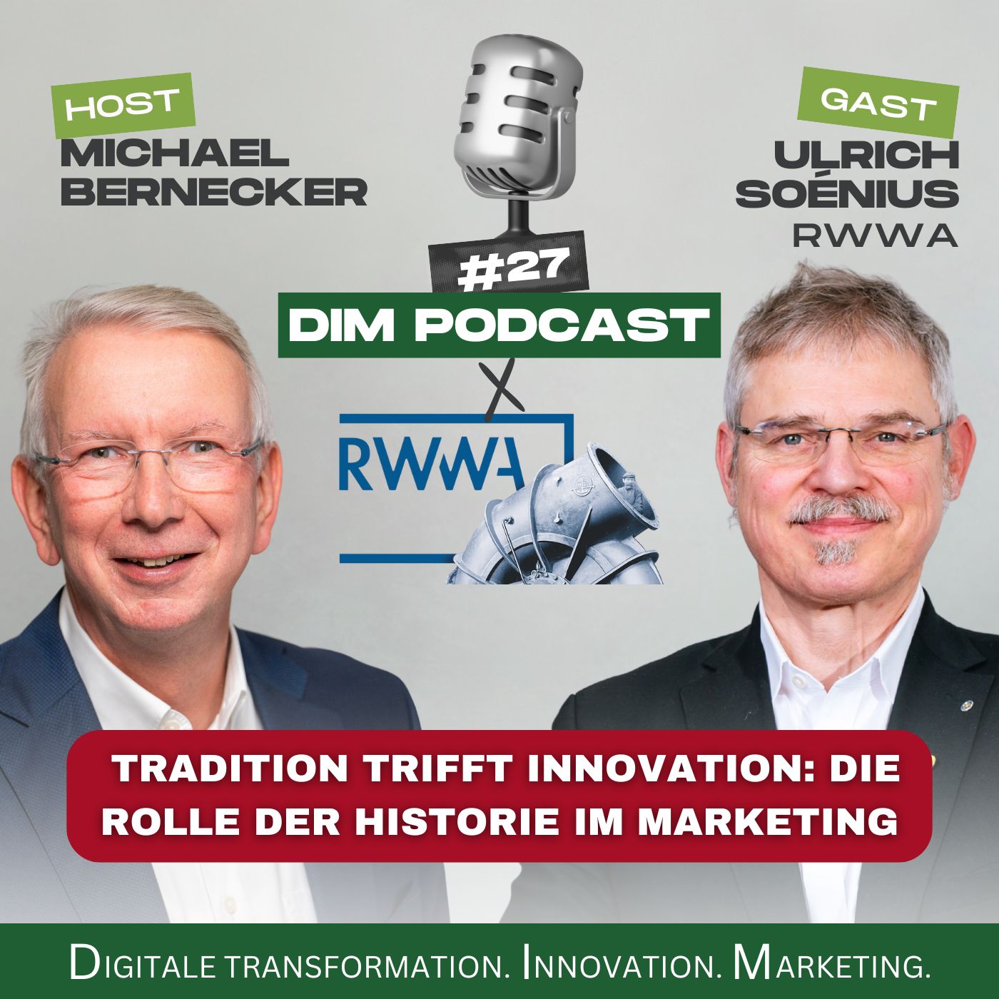 #27 – Tradition trifft Innovation: Die Rolle der Historie im Marketing