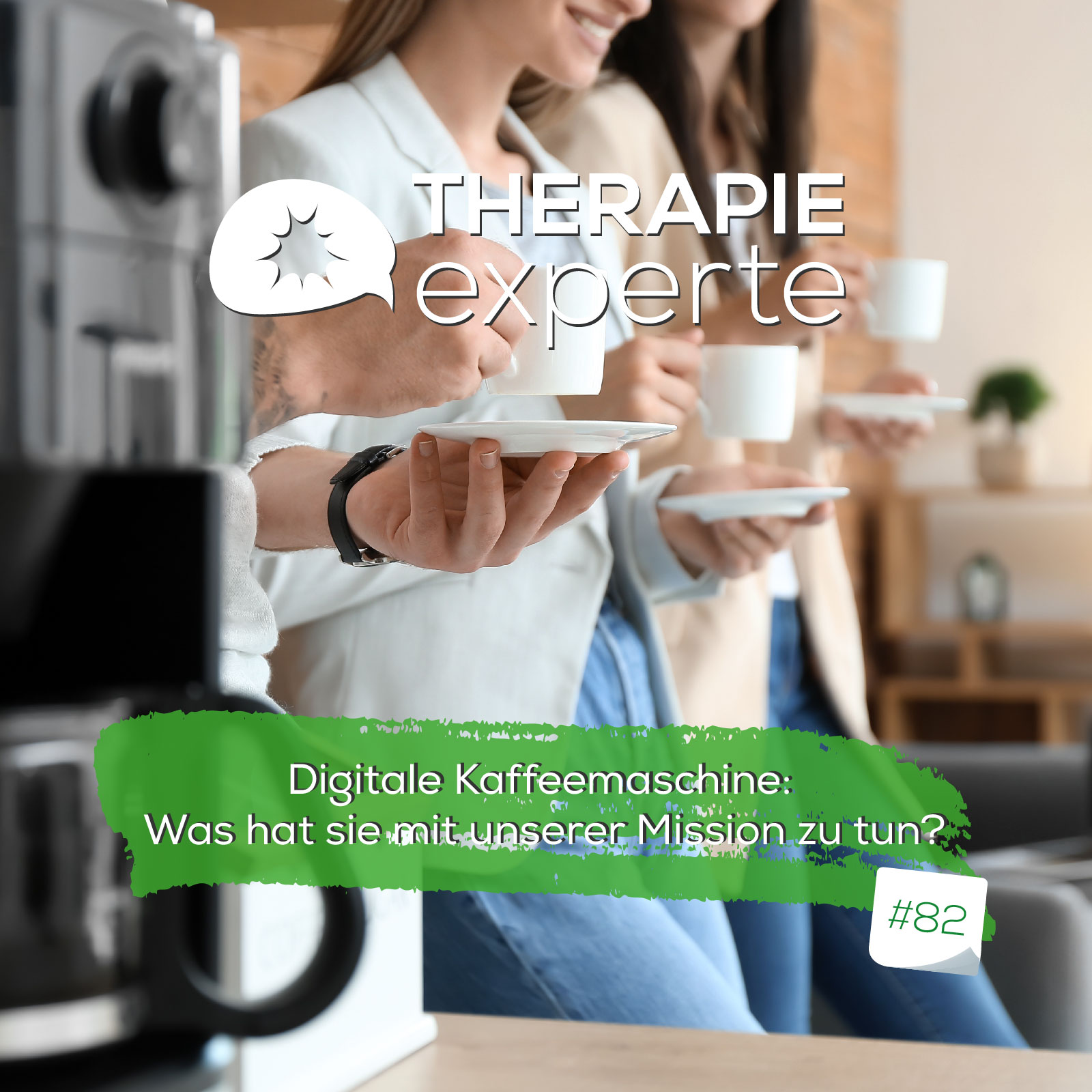 Digitale Kaffeemaschine: Was hat sie mit unserer Mission zu tun? episode artwork