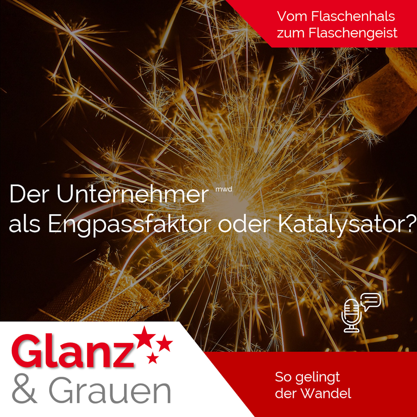 Glanz & Grauen - für einen starken Mittelstand