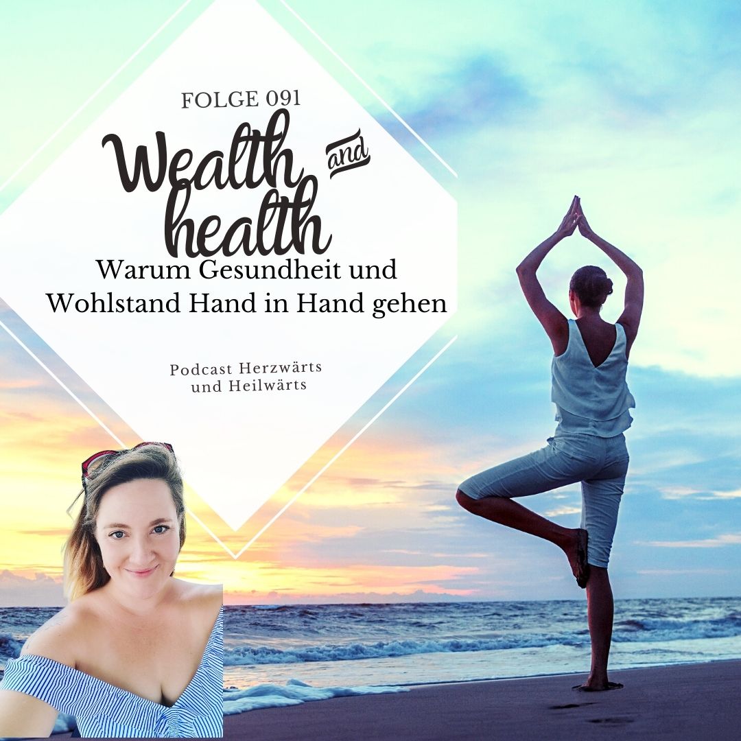 Herzwärts und Heilwärts - Wie du dir dein Traumleben manifestierst