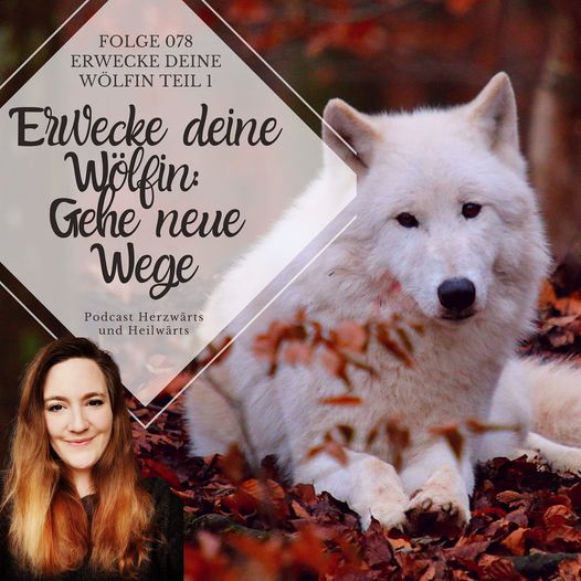 Herzwärts und Heilwärts - Wie du dir dein Traumleben manifestierst