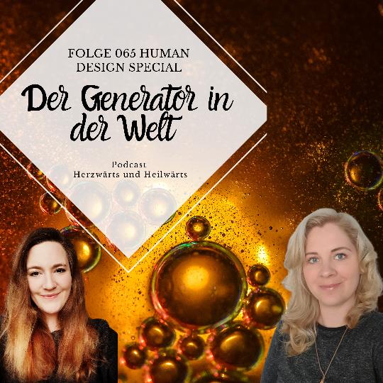 Herzwärts und Heilwärts - Wie du dir dein Traumleben manifestierst