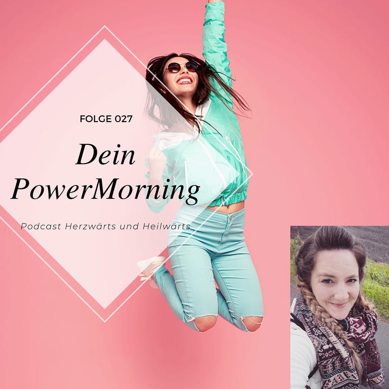 Herzwärts und Heilwärts - Wie du dir dein Traumleben manifestierst