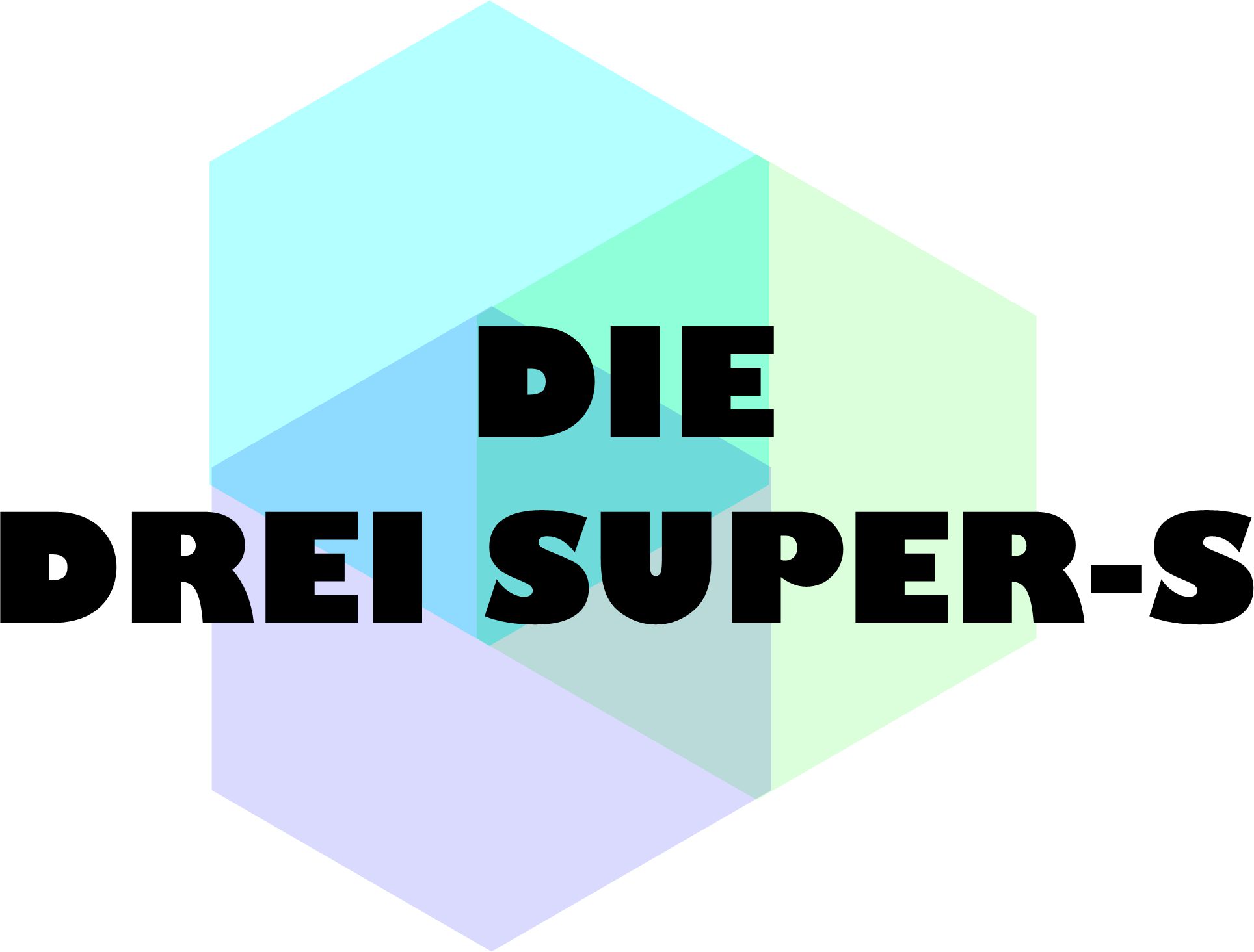 Die Drei Super-S der PodCast, Ausgabe Januar, Februar und März 2022!