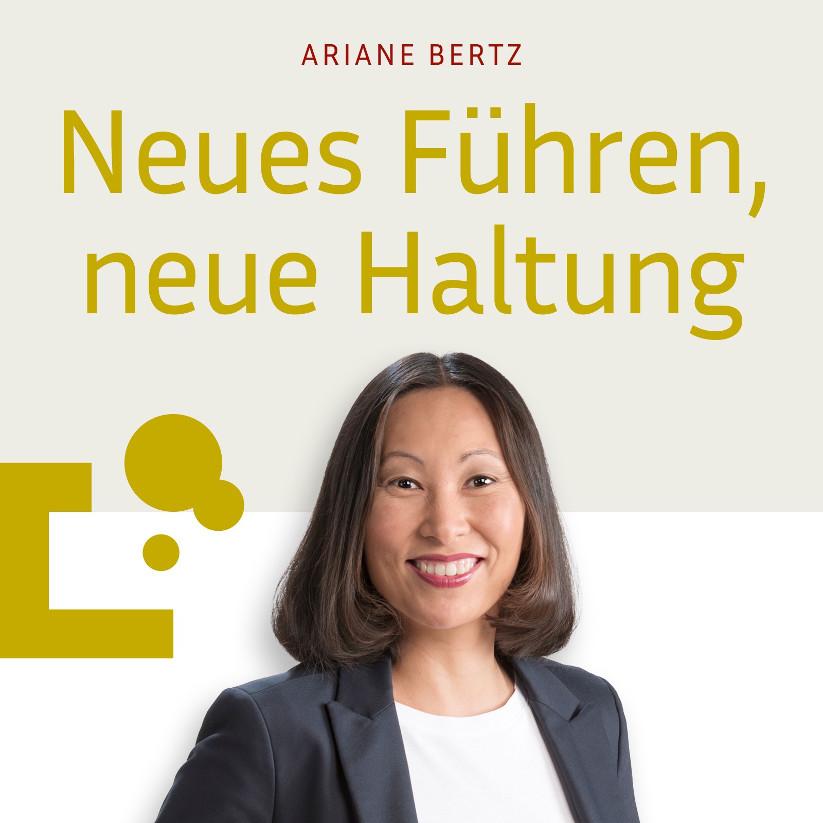 Neues Führen, neue Haltung